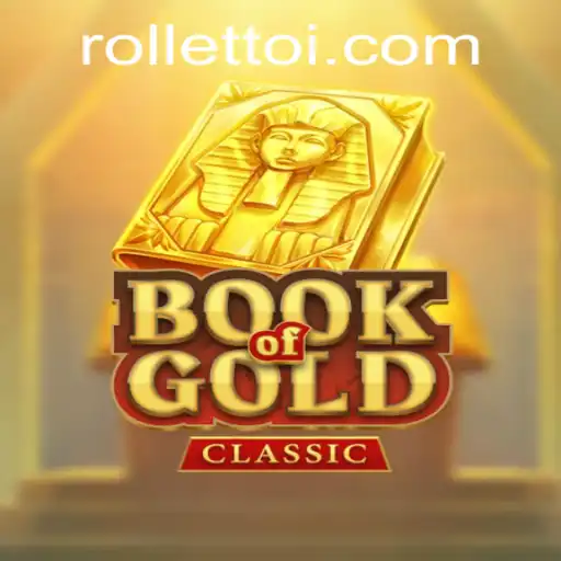 Book of Gold Classic: Exploring the World of Rolletto Gaming