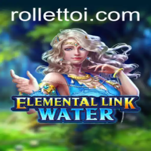 Dive into ElementalLinkWater: A New Wave in Gaming