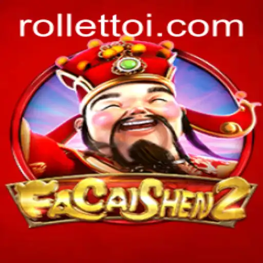 Exploring FaCaiShen2: An Intriguing Digital Experience in the World of Rolletto