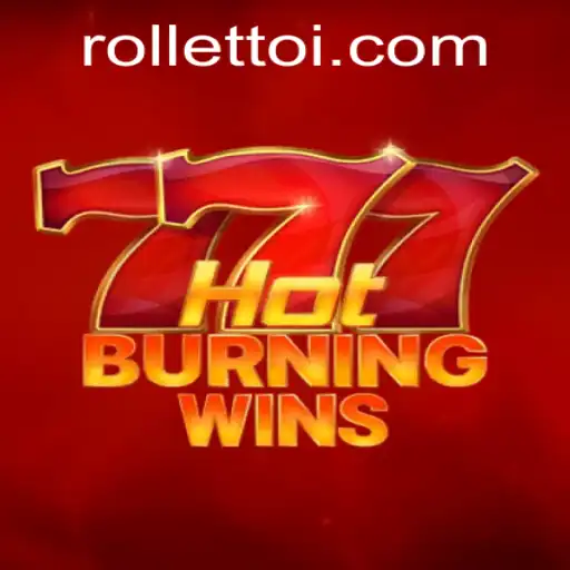 HotBurningWins: A Comprehensive Guide to Thriving in the Game