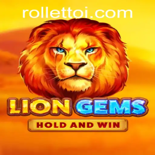 Discover LionGems: A Thrilling Adventure in the World of Rolletto