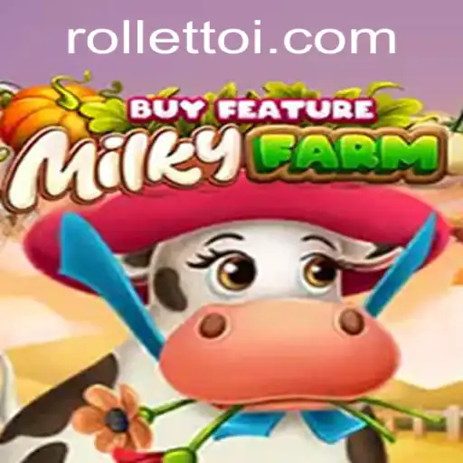 Exploring the Exciting World of MilkyFarmBuyFeature at Rolletto