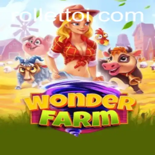 Explore the Exciting World of WonderFarm: A Comprehensive Guide